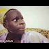 Ogbeni Adan comedy- when your gf ask you to put your hand on fire
