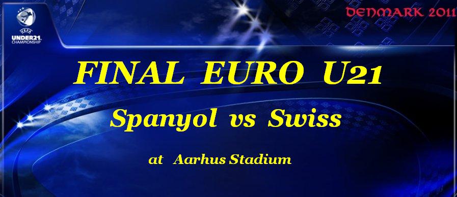 PREVIEW PREDIKSI Swiss vs Spanyol | Final EURO U21