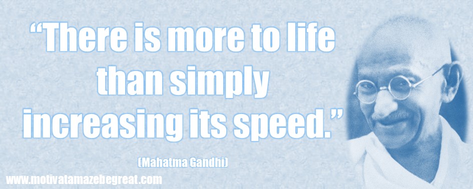 41 Mahatma Gandhi Inspirational Quotes About Life Motivate Amaze Be Great The Motivation And Inspiration For Self Improvement You Need