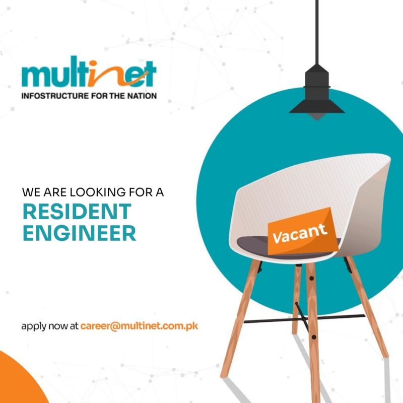 Multinet Pakistan is looking for a Resident Engineer