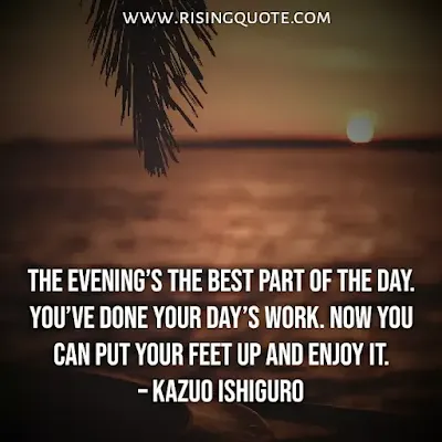 Top 5 Inspirational Good Evening Quotes | 29 July 2021