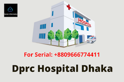 Dprc Hospital Dhaka Doctor List And Hospital