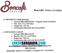 Bursa Kerja Surabaya Terbaru di Boncafe' Steak and Ice Cream Nopember 201