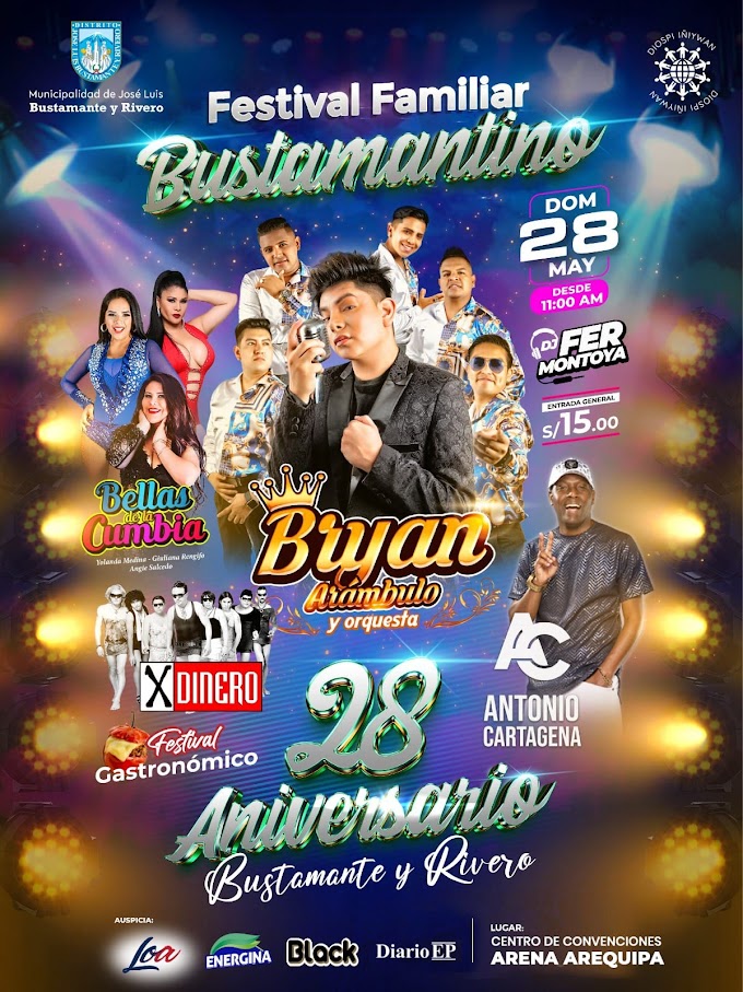 Aniversario JL Bustamante y Rivero con BRYAN Arambulo, Antonio Cartagena y mas - 27 de MAYO