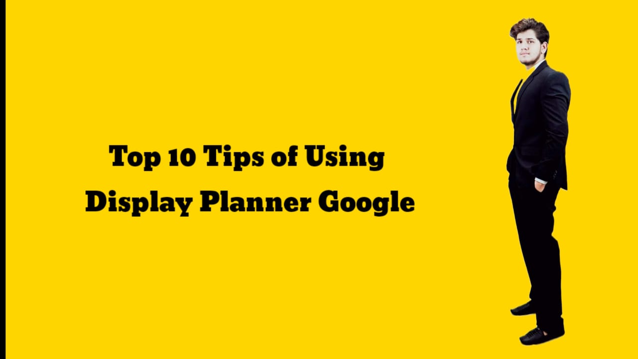 Display Planner Google