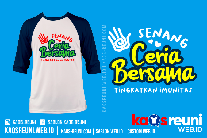 Kaos Gathering Senang Ceria Bersama Tingkatkan Imunitas