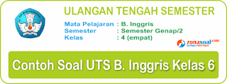 Soal UTS 2 Bahasa Inggris Kelas 4 SD Terbaru dan Kunci Jawaban