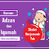 Bacaan Adzan dan Iqomah (Arab, Latin dan Artinya)