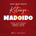 AUDIO | Kitonzo – MADOIDO | Download Mp3 Music