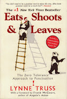 Eats Shoots & Leaves by Lynne Truss