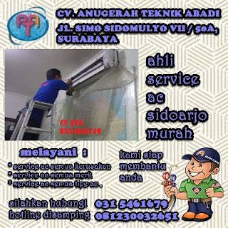 Ahli Service AC Wilayah Sidoarjo Murah 