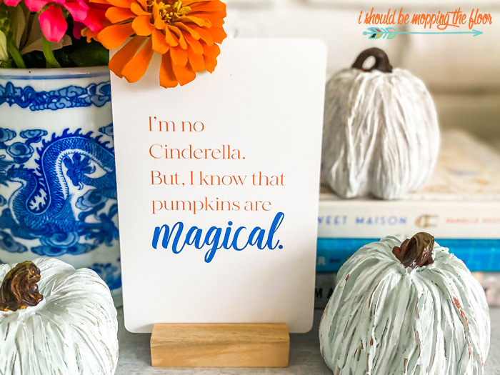 I'm no Cinderella, but I know pumpkins are magical.