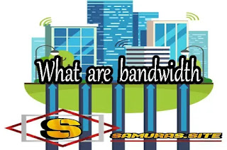 what is bandwidth and the difference between bandwidth and internet speed?