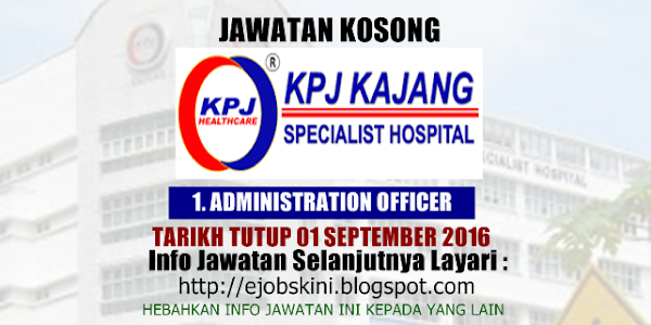 Jawatan Kosong Terkini di KPJ Kajang - 01 September 2016