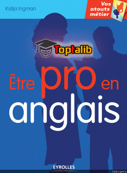 Télécharger le livre  Etre pro en Anglais pdf gratuit 