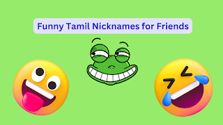 funny-tamil-nicknames-for-friends