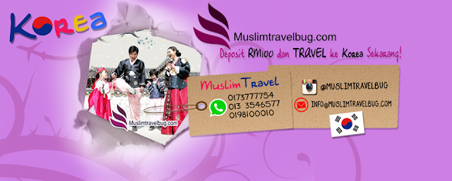 Pakej Percutian Bajet Murah ke Korea, muslim travel bug, pakej bajet korea, pakej murah korea, pakej korea 2016