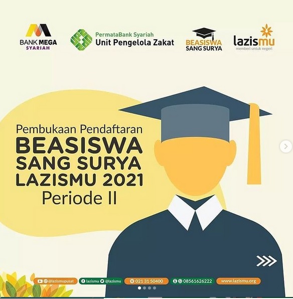 PEMBUKAAN PENDAFTARAN BEASISWA SANG SURYA LAZISMU 2021 PERIODE II