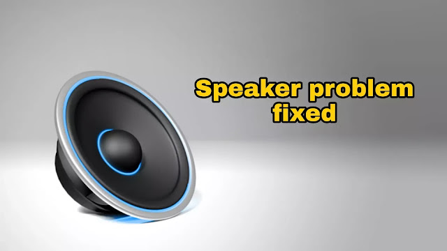 Redmi note 5 pro speaker problem