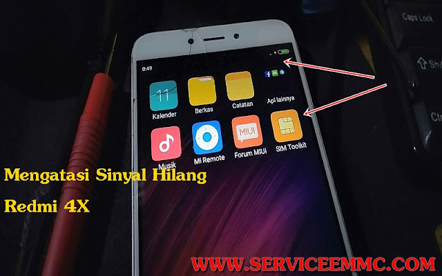 Cara Mengatasi Sinyal Redmi 4x- Sudah Write Qcn Sama Saja NAKAL