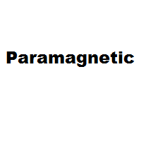Paramagnetic or Diamagnetic