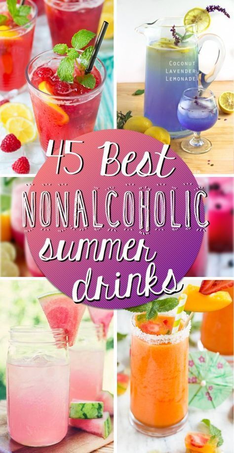 Here are 45 Summer Drinks - Nonalcoholic for those who want to keep things subtle and kid friendly.