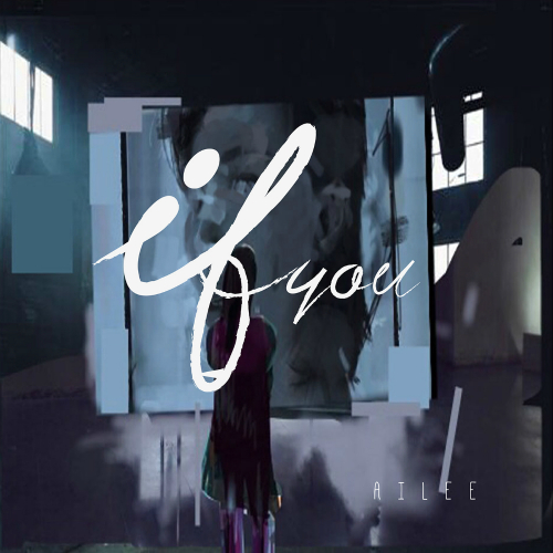 AILEE – If You – Single