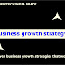 7 proven business growth strategies that work well - New Tech India