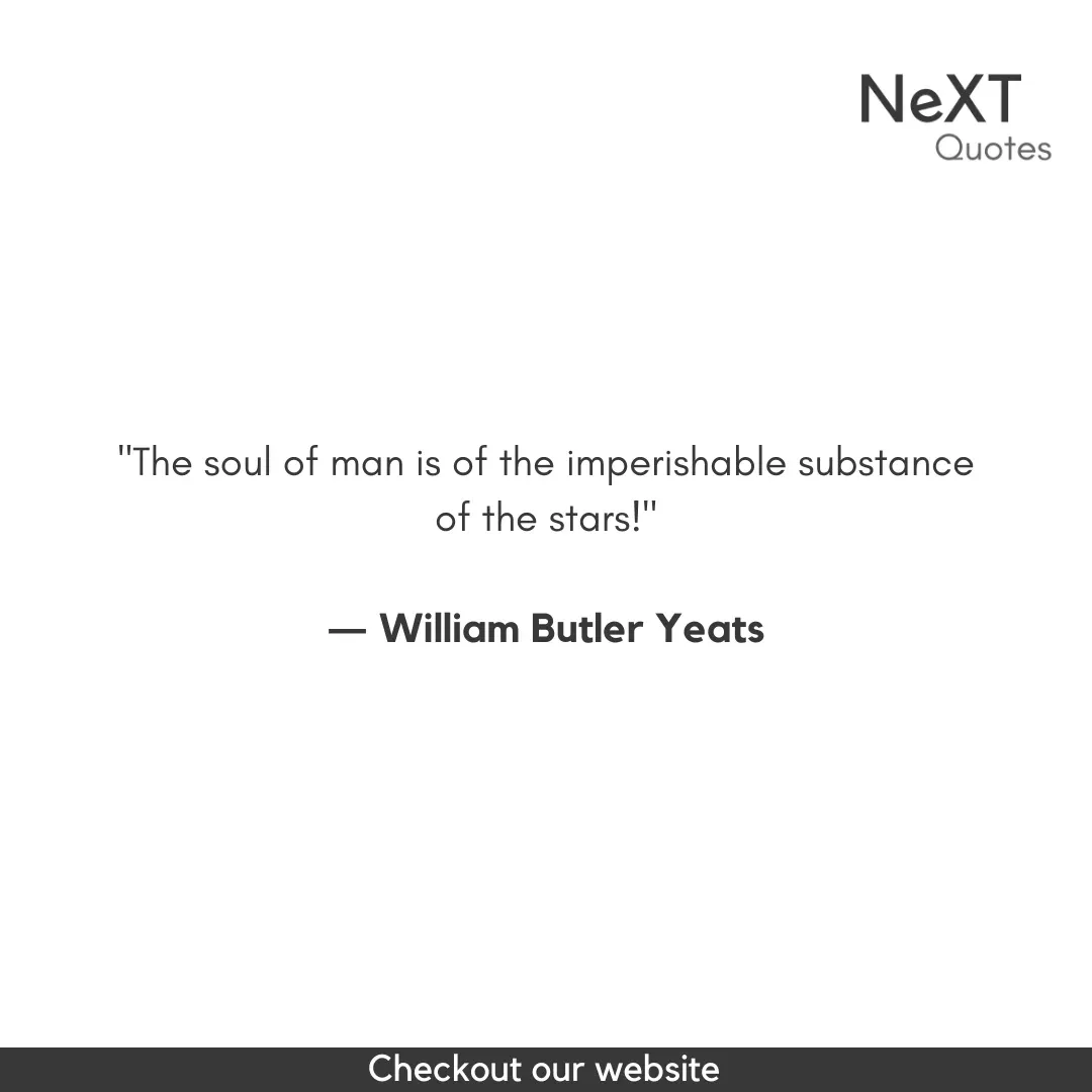 William Butler Yeats Quotes