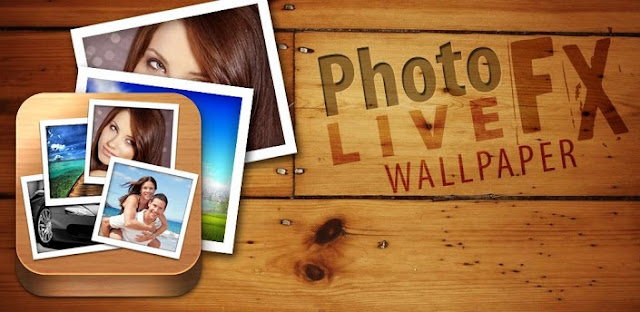Photo FX Live Wallpaper 3.2.5 Apk Download For Android