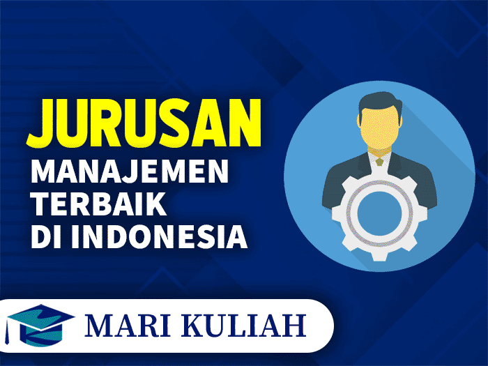 jurusan-manajemen-terbaik-di-indonesia