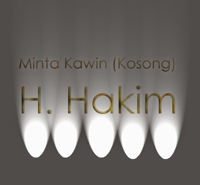 Minta Kawin (Kosong) - H. Hakim