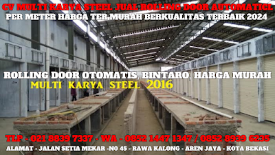 GAMBAR, DAFTAR, HARGA, ROLLING DOOR OTOMATIS, CHAINE BLOCK, PER METER, MURAH, TERBARU, BINTARO, 2024