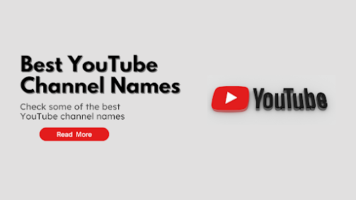 Best YouTube Channel Names