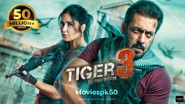 Tiger 3 New Movie 2023 | YRF Spy Universe Ek Tha Tiger | Moviespk60