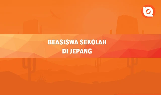 Beasiswa Sekolah di Jepang