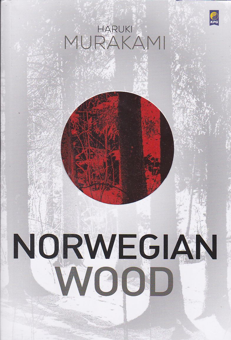 Norwegian Wood by Haruki Murakami ~ Serintik Rahasia