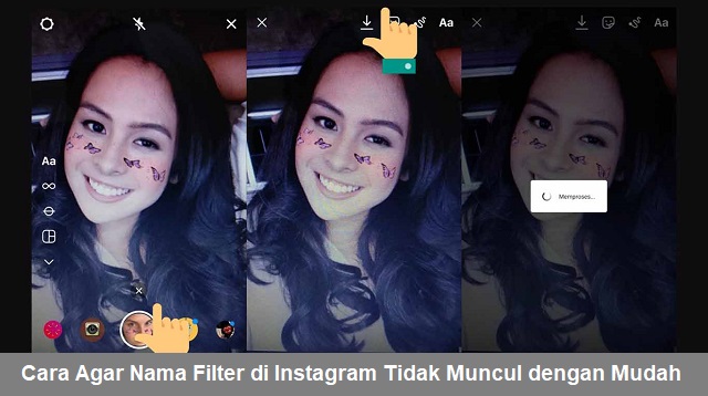 Cara Agar Nama Filter di Instagram Tidak Muncul