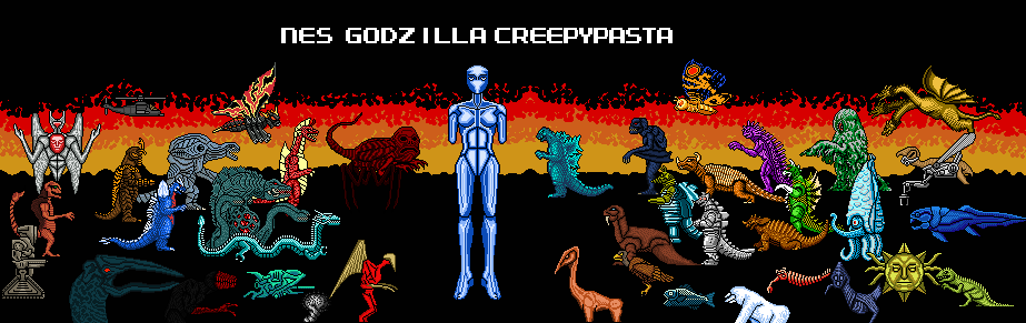 Nes Godzilla Creepypasta March 2012