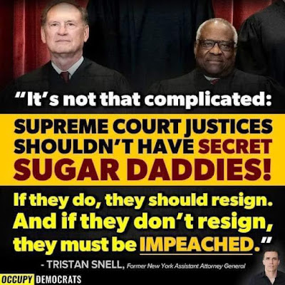 Corrupt SCOTUS - amazing Bribery - IMPEACH 'em NOW - meme