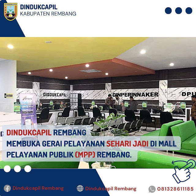 Dindukcapil Rembang Membuka Gerai Pelayanan SEHARI JADI di Mal Pelayanan Publik (MPP) Rembang