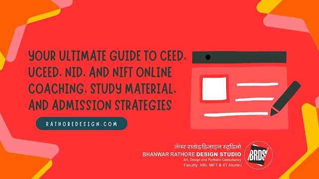 Your Ultimate Guide to CEED, UCEED, NID, and NIFT Online Coaching, Study Material, and Admission Strategies