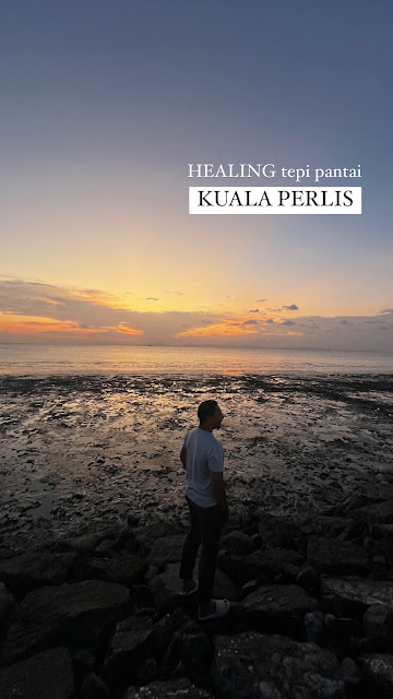 Healing tepi pantai Kuala Perlis