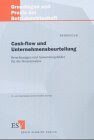 Cash-flow und Unternehmensbeurteilung. Ermöglicht die Cash-flow- Rechnung eine Schnell- Analyse?