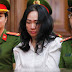 Tuyên án tử hình bà Trương Mỹ Lan: Chỉ dấu quan trọng trong xử lý tội phạm tài chính