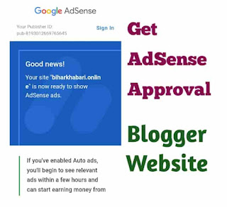 Get AdSense approval on blogger website