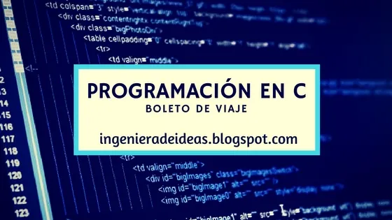 programación en c boleto de viaje