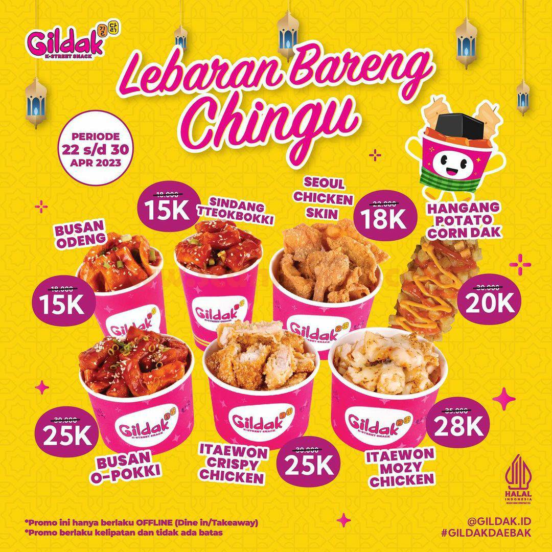 Promo GILDAK LEBARAN BARENG CHINGU – Paket Menu mulai 15RB*