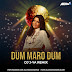 Dum Maro Dum (Remix) - DJ J-yA