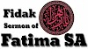 Fidak Sermon of Fatima SA